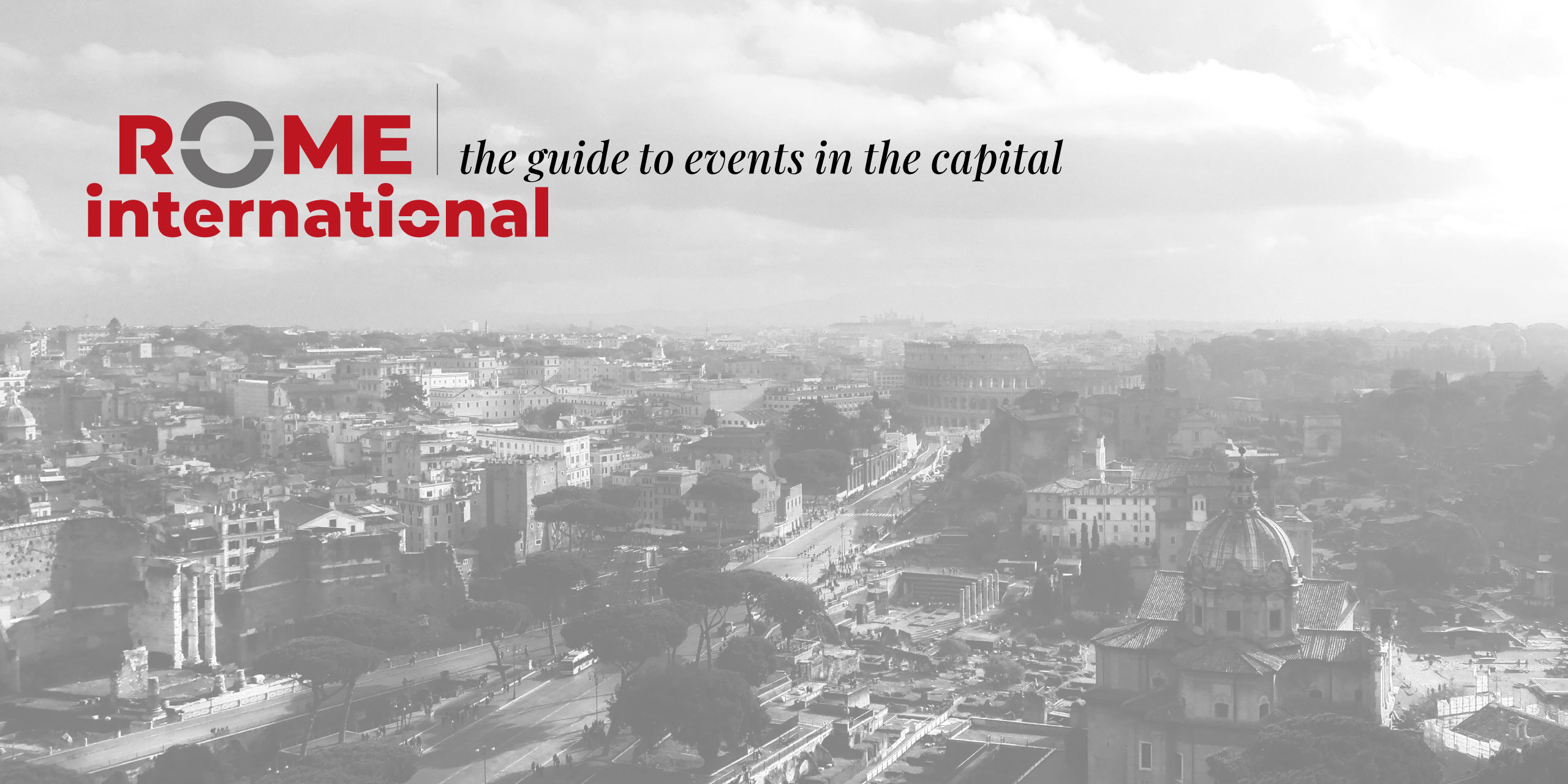 Rome International - La guida agli eventi della capitale